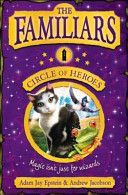 Familiars: Circle of Heroes (Epstein Adam)(Paperback)