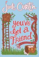 You've Got A Friend (Curtin Judi)(Paperback / softback)