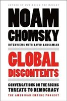 Global Discontents: Conversations on the Rising Threats to Democracy (Chomsky Noam)(Paperback)