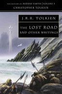 Lost Road - The History of Middle-Earth - Tolkien J.R.R.