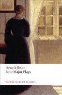 Four Major Plays - (Doll's House; Ghosts; Hedda Gabler; and the Master Builder) (Ibsen Henrik)(Paperback)