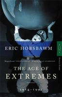 Age of Extremes - 1914-1991 (Hobsbawm Eric)(Paperback)