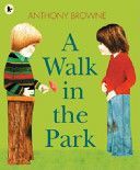 Walk in the Park (Browne Anthony)(Paperback)