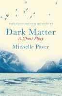 Dark Matter (Paver Michelle)(Paperback)