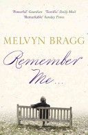 Remember Me... (Bragg Melvyn)(Paperback)