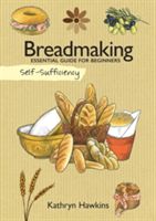 Breadmaking - Essential Guide for Beginners (Hawkins Kathryn)(Paperback)
