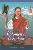 Women of Wisdom (Allione Tsultrim)(Paperback)