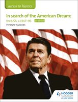 Access to History: In search of the American Dream: the USA, c1917-96 for Edexcel (Sanders Vivienne)(Paperback)
