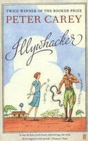 Illywhacker (Carey Peter)(Paperback)