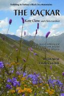 Kackar - Trekking in Turkey's Black Sea Mountains (Clow Kate)(Paperback)