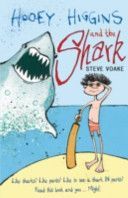 Hooey Higgins and the Shark (Voake Steve)(Paperback)