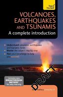 Volcanoes, Earthquakes and Tsunamis - A Complete Introduction: Teach Yourself (Rothery David)(Paperback)