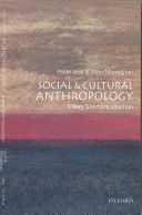 Social and Cultural Anthropology: A Very Short Introduction (Monaghan John)(Paperback)