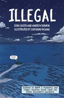 Illegal - A graphic novel telling one boy's epic journey to Europe (Colfer Eoin)(Paperback)