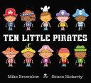 Ten Little Pirates (Brownlow Mike)(Paperback)