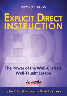 Explicit Direct Instruction (EDI) - The Power of the Well-Crafted, Well-Taught Lesson (Hollingsworth John R.)(Paperback)