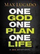 One God, One Plan, One Life - A 365 Devotional (Lucado Max)(Pevná vazba)