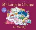 Mr Large In Charge (Murphy Jill)(Paperback)