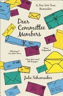 Dear Committee Members (Schumacher Julie)(Paperback)