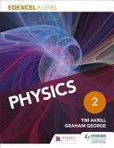 Edexcel A Level Physics Student Book 2 (Akrill Tim)(Paperback)