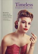 Timeless - A Century of Iconic Looks (Young Louise)(Pevná vazba)