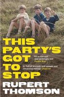 This Party's Got to Stop (Thomson Rupert)(Paperback)