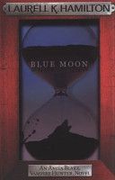 Blue Moon (Hamilton Laurell K.)(Paperback)