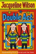 Double Act (Wilson Jacqueline)(Paperback)