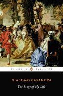 Story of My Life (Casanova Giacomo)(Paperback)