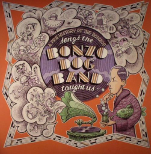 Songs the Bonzo Dog Band Taught Us (Vinyl / 12