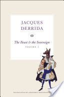 Beast and the Sovereign (Derrida Jacques)(Paperback)