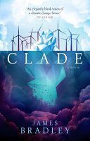 Clade (Bradley James)(Paperback)