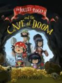 Jolley-Rogers and the Cave of Doom (Duddle Jonny)(Paperback)