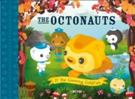 Octonauts and the Growing Goldfish (Meomi)(Paperback)