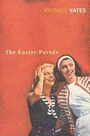 Easter Parade (Yates Richard)(Paperback)