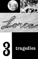 Three Tragedies: Blood Wedding, Yerma, Bernarda Alba (Garcia Lorca Federico)(Paperback)