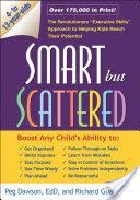 Smart But Scattered: The Revolutionary executive Skills