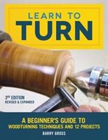 Learn to Turn, Revised & Expanded 3rd Edition (Gross Barry)(Paperback)