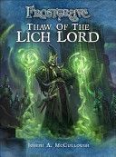 Frostgrave: Thaw of the Lich Lord (McCullough Joseph A.)(Paperback)