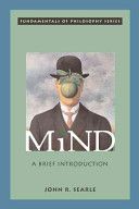 Mind - A Brief Introduction (Searle John R. (Mills Professor of Mind and Language University of California Berkeley))(Paperback)