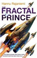 Fractal Prince (Rajaniemi Hannu)(Paperback)