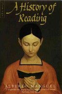 History of Reading (Manguel Alberto)(Paperback)