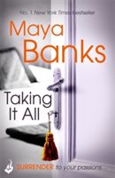 Taking it All (Banks Maya)(Paperback)