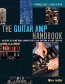 Hunter Dave the Guitar AMP Handbook Understanding Tube Bam Book - Understanding Tube Amplifiers and Getting Great Sounds (Hunter Dave)(Paperback)