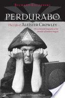 Perdurabo - The Life of Aleister Crowley (Kaczynski Richard)(Paperback)