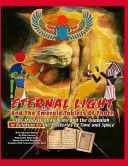 Eternal Light and the Emerald Tablets of Thoth: The Mystery of Alchemy and the Quabalah in Relation to the Mysteries of Time and Space (Gewurz Elias)(Paperback)