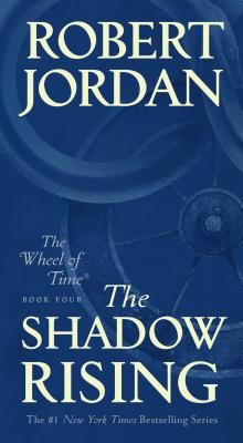 THE SHADOW RISING: BOOK 4 WHEEL OF TIME (JORDAN ROBERT)(Paperback)