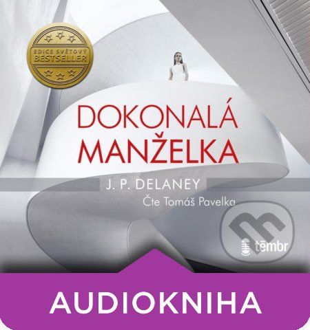 Dokonalá manželka (audiokniha) - JP Delaney