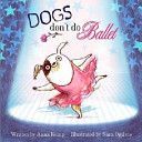 Dogs Don't Do Ballet (Kemp Anna)(Paperback)