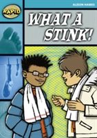 Rapid Stage 3 Set B: What a Stink! (Series 2) (Hawes Alison)(Paperback)